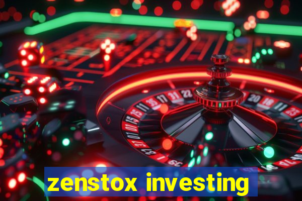 zenstox investing